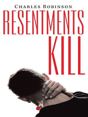 cover image of Resentments Kill
